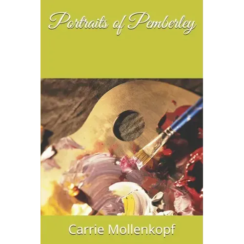 Portraits of Pemberley