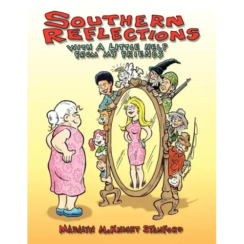 Southern Reflections with a little help from my friends