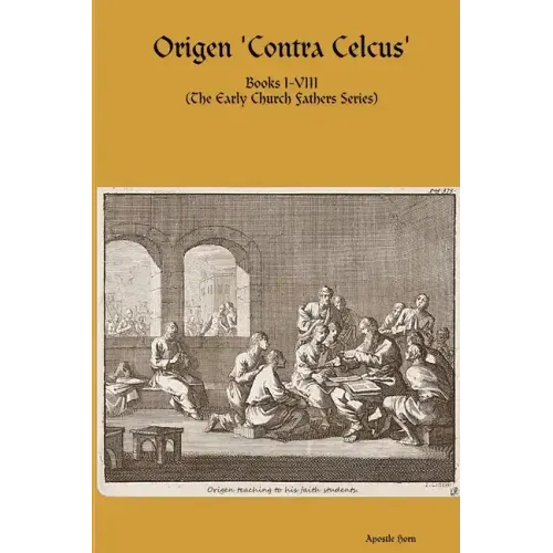 Origen 'Contra Celcus'