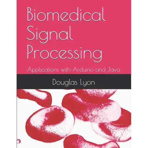 Biomedical Signal Processing: Applications with Arduino and Java