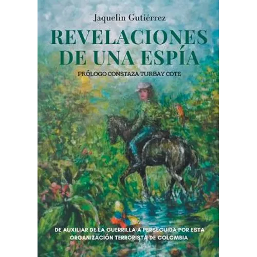 Revelaciones de una espía