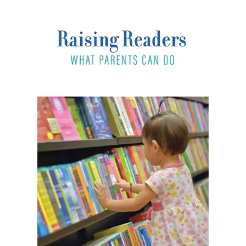 Raising Readers: What Parents Can Do