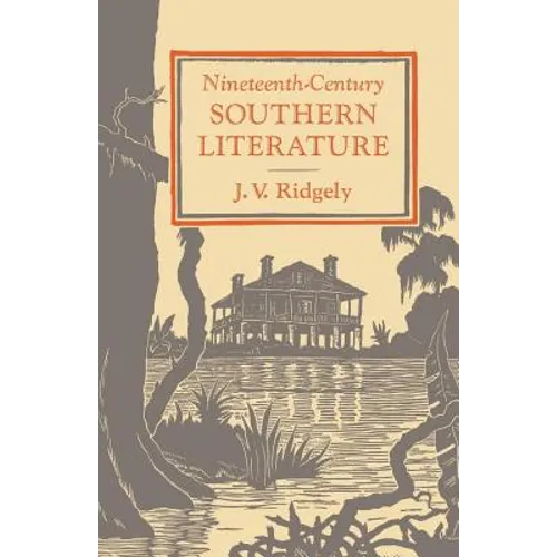 Nineteenth-Century Southern Literature