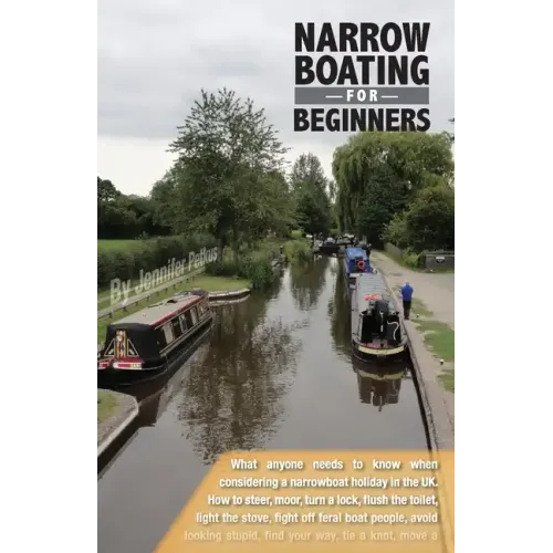 Narrowboating for Beginners: What Americans need to know when considering a narrowboat vacation in the UK