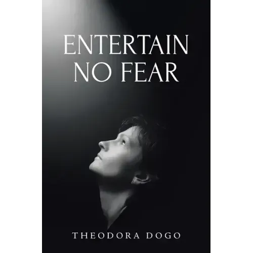 Entertain No Fear