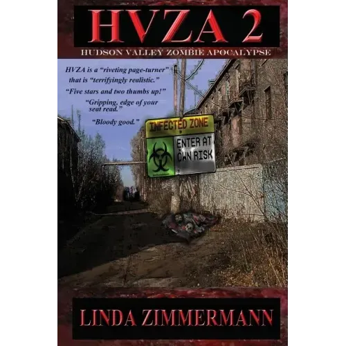 Hvza 2: Hudson Valley Zombie Apocalypse