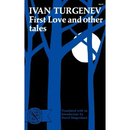 First Love and Other Tales
