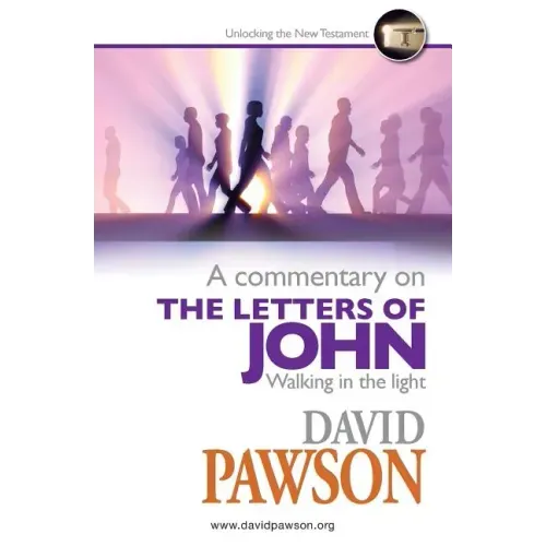 A Commentary on the Letters of John