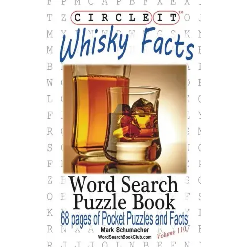 Circle It, Whisky Facts (Whiskey), Word Search, Puzzle Book