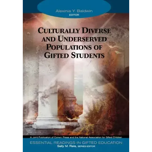 Culturally Diverse and Underserved Populations of Gifted Students