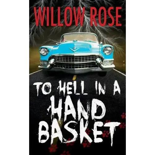 To Hell in a Handbasket