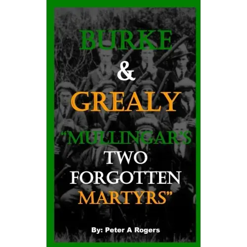 Burke & Grealy: Mullingar's Two Forgotten Martyrs
