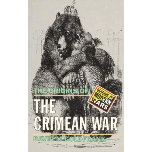 The Origins of the Crimean War
