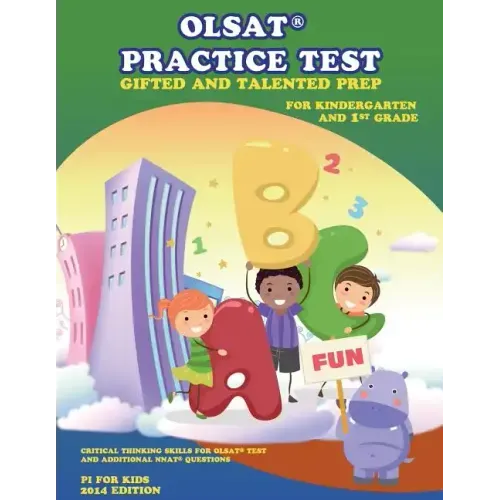 OLSAT(R) PRACTICE TEST Gifted and Talented Prep for Kindergarten and 1st Grade: Gifted and Talented Prep
