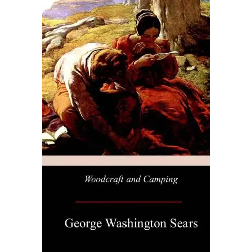 Woodcraft and Camping