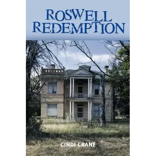 Roswell Redemption
