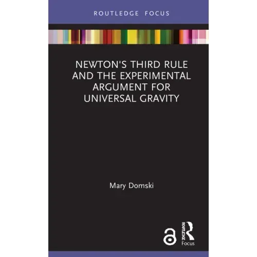 Newton's Third Rule and the Experimental Argument for Universal Gravity