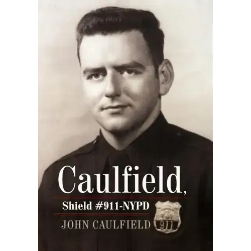 Caulfield, Shield #911-NYPD