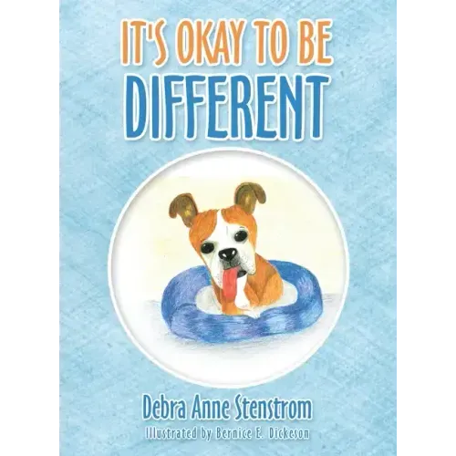 It's Okay to Be Different