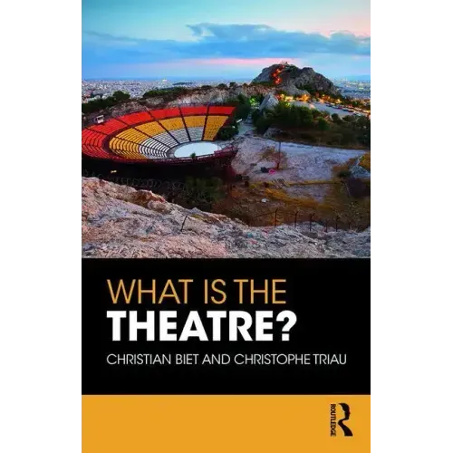 What Is the Theatre?