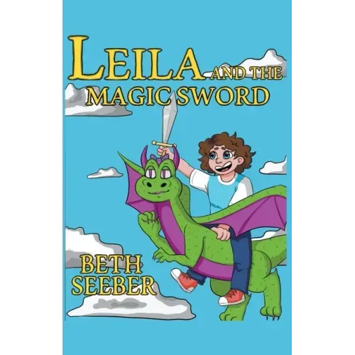 Leila and the Magic Sword