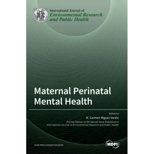 Maternal Perinatal Mental Health