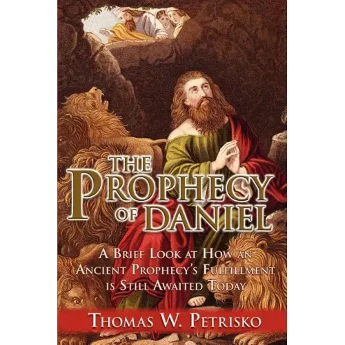The Prophecy of Daniel