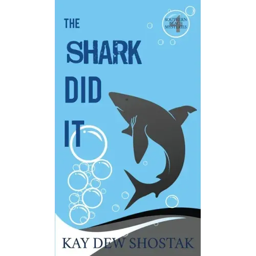 The Shark Did It