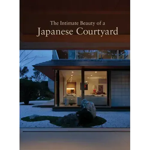 The Intimate Beauty of a Japanese Courtyard