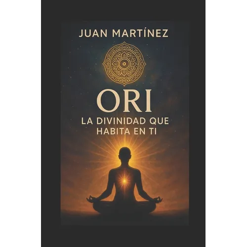 Ori: La Divinidad que Habita en Ti