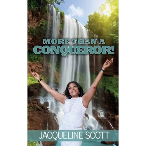 More Than A Conqueror!