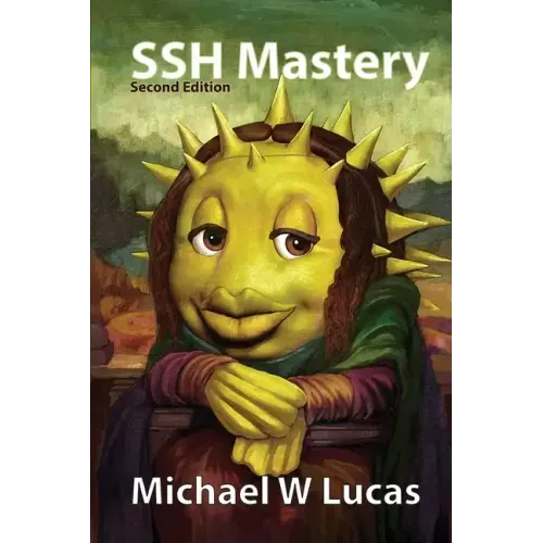 SSH Mastery: OpenSSH, PuTTY, Tunnels, and Keys