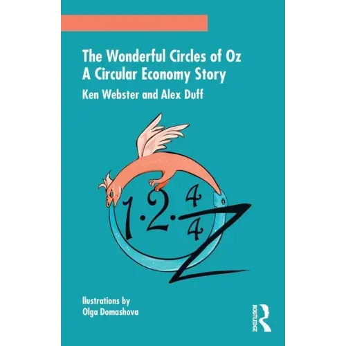 The Wonderful Circles of Oz: A Circular Economy Story