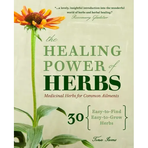 The Healing Power of Herbs: Medicinal Herbs for Common Ailments