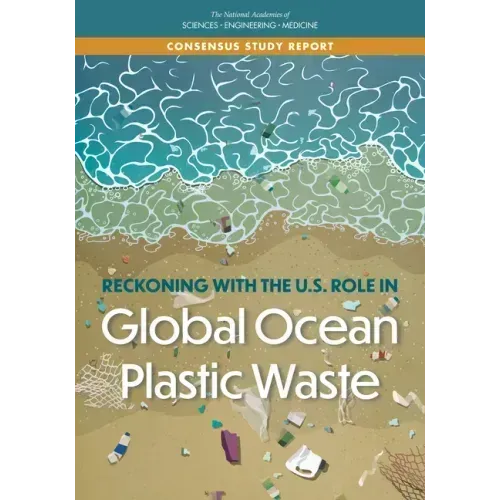 Reckoning with the U.S. Role in Global Ocean Plastic Waste