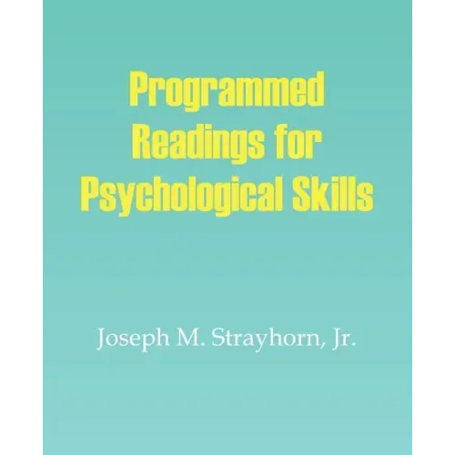 Programmed Readings for Psychological Skills