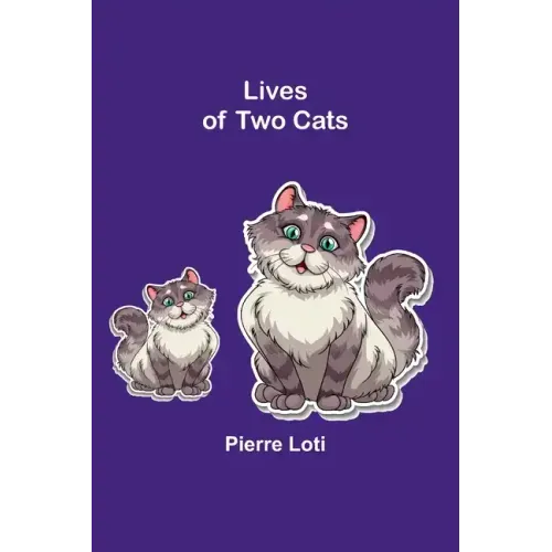 Lives of Two Cats