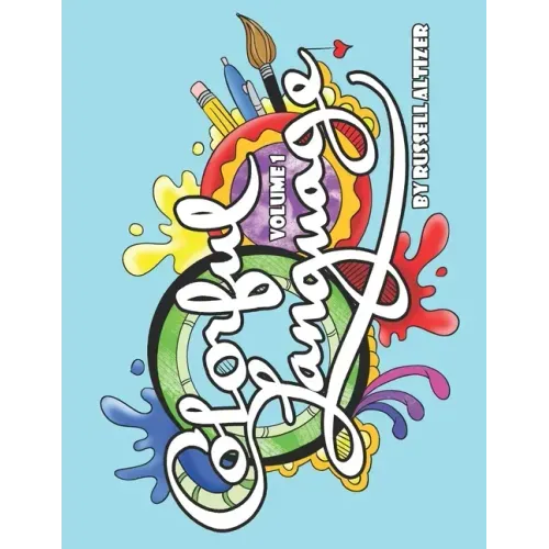 Colorful Language: Volume 1