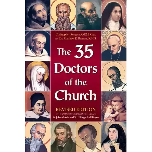 The 35 Doctors of the Church: Revised Edition