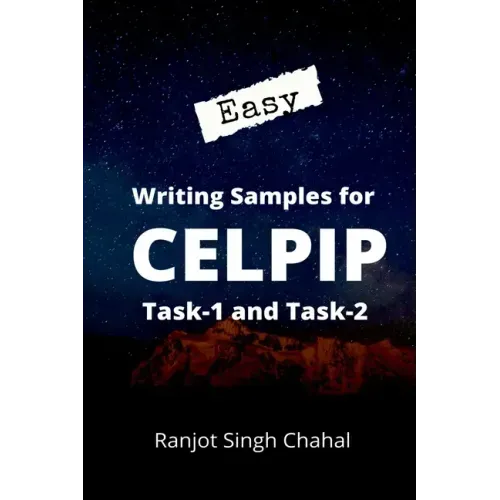Easy Writing Samples for CELPIP Task-1 and Task-2