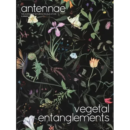 Antennae #51 Vegetal Entanglements #1