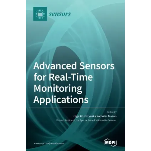 Advanced Sensors for Real-Time Monitoring Applications