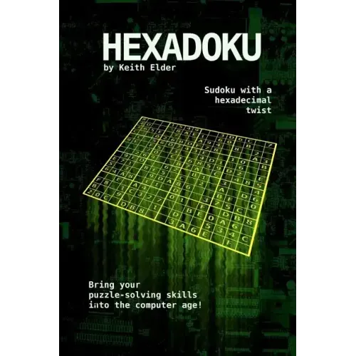 Hexadoku: Sudoku with a hexadecimal twist
