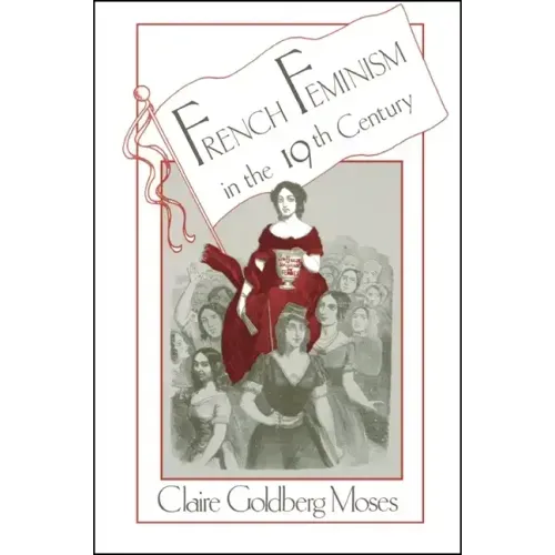 French Feminism in the 19th Century