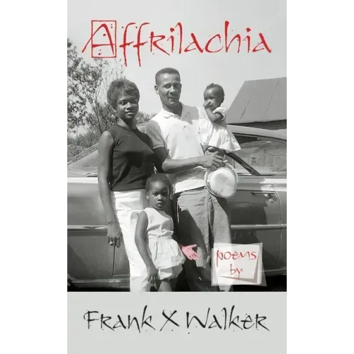 Affrilachia: Poems