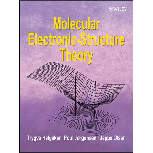 Molecular Electronic-Structure Theory