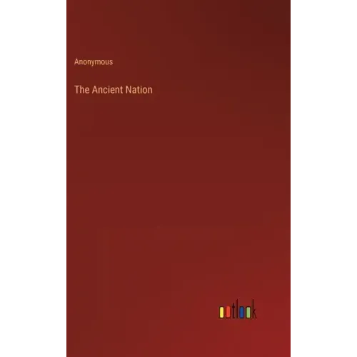 The Ancient Nation