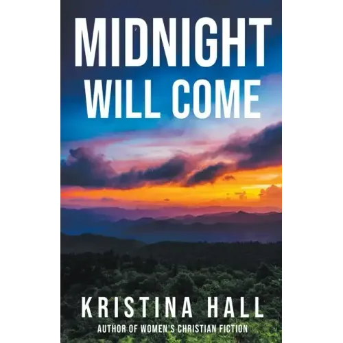 Midnight Will Come