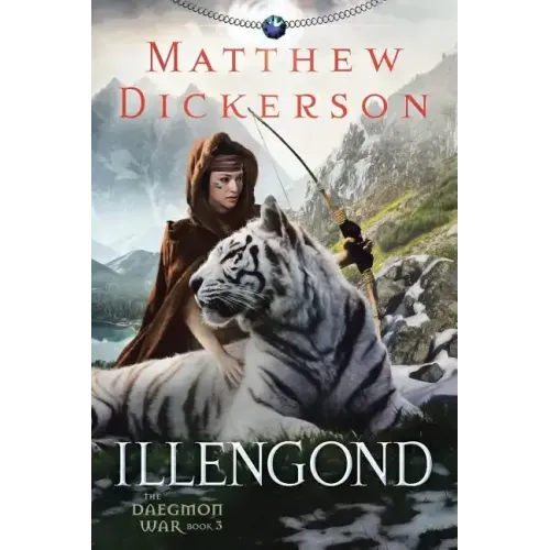 Illengond: The Daegmon War Book 3