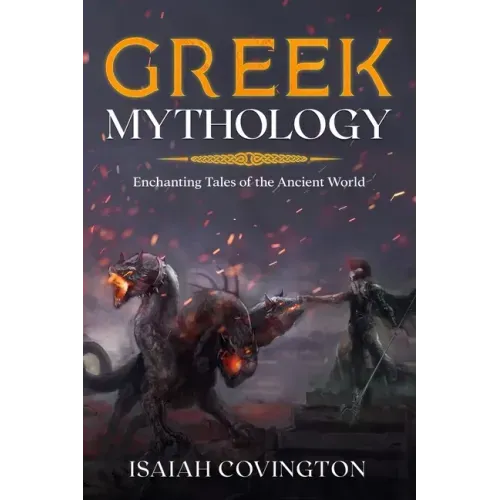 Greek Mythology: Enchanting Tales of the Ancient World